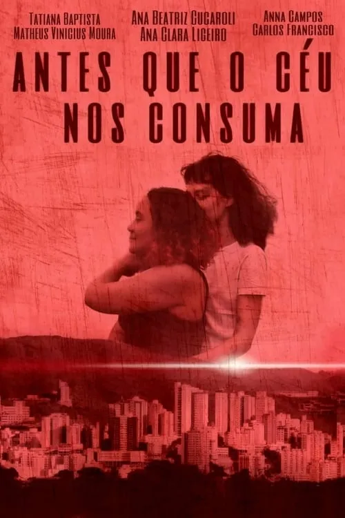 Antes Que o Céu nos Consuma (movie)