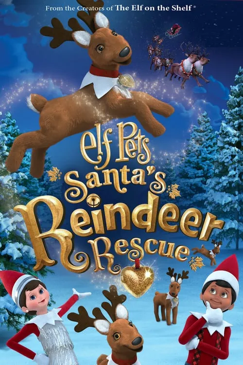 Elf Pets: Santa's Reindeer Rescue (фильм)