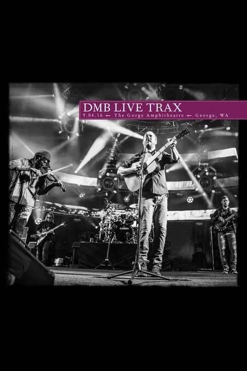 Dave Matthews Band - Live Trax 44 - Gorge Ampitheatre (фильм)