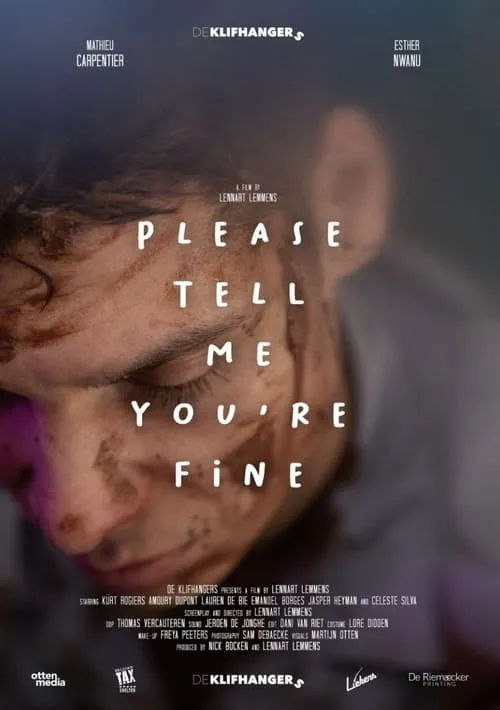 Please tell me you're fine (фильм)