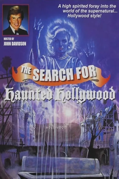 The Search for Haunted Hollywood