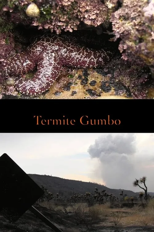 Termite Gumbo (movie)