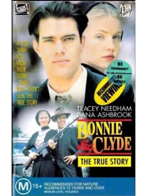 Bonnie & Clyde: The True Story (movie)