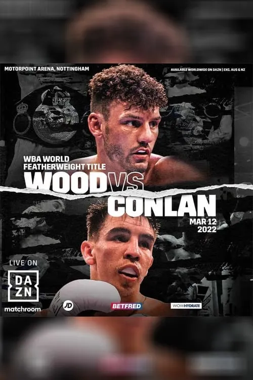 Leigh Wood vs. Michael Conlan (movie)