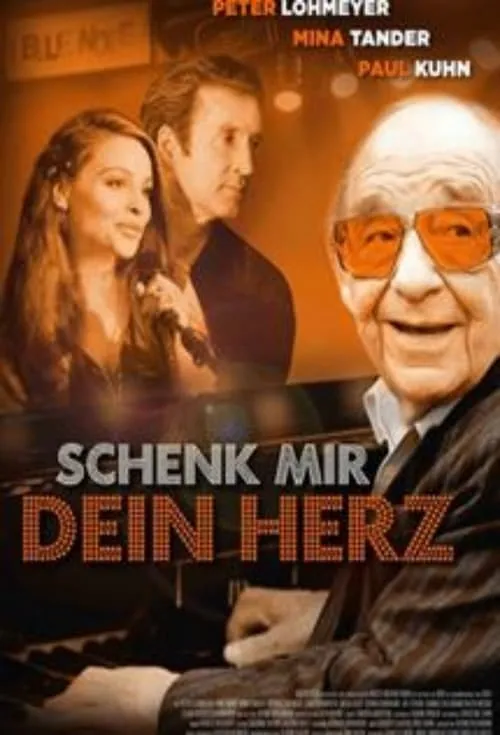 Schenk mir dein Herz (фильм)