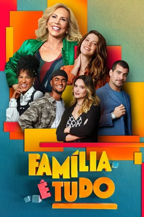 Família é Tudo (series)