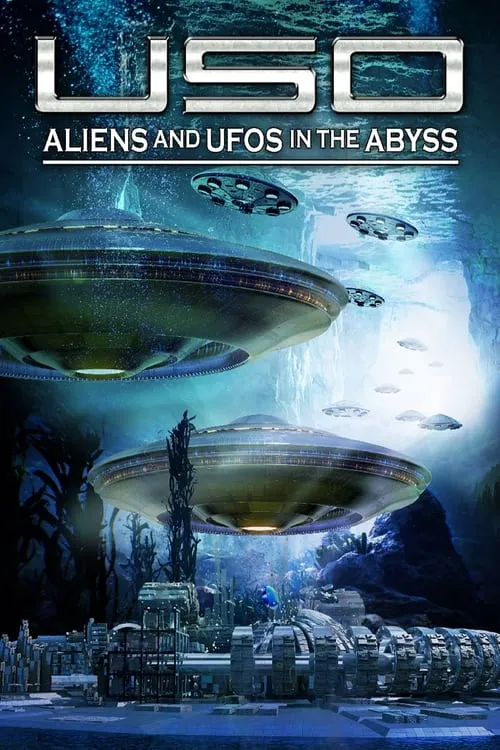 USO: Aliens and UFOs in the Abyss (фильм)