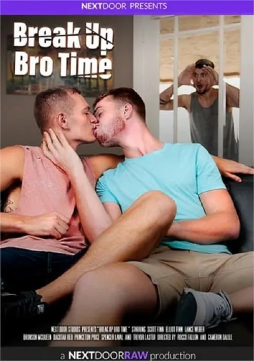 Break Up Bro Time (movie)