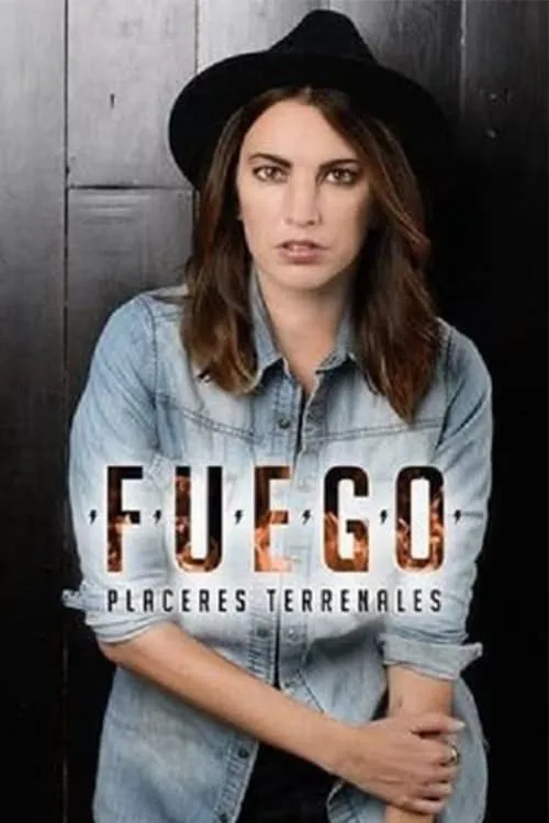 Fuego, placeres terrenales (series)