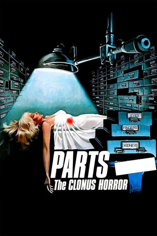 Parts: The Clonus Horror (фильм)