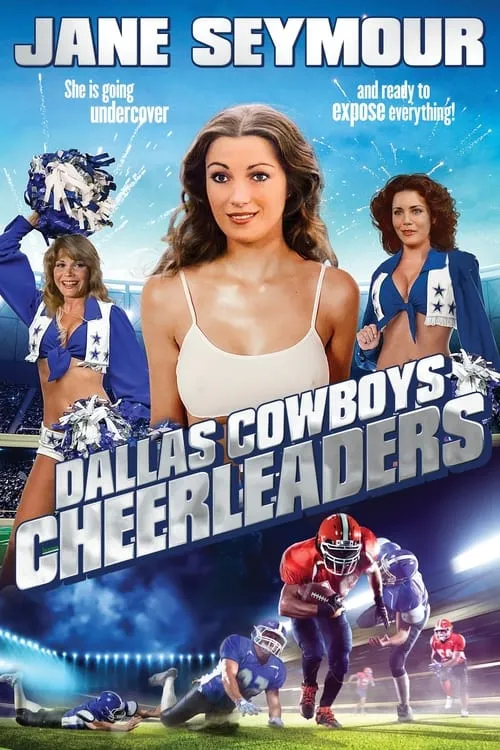 Dallas Cowboys Cheerleaders (movie)