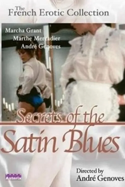 Secrets of the Satin Blues (movie)