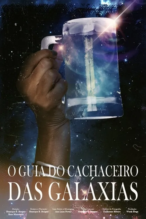 O Guia do Cachaceiro das Galáxias (movie)