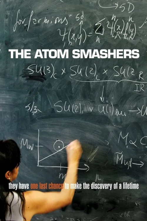 The Atom Smashers