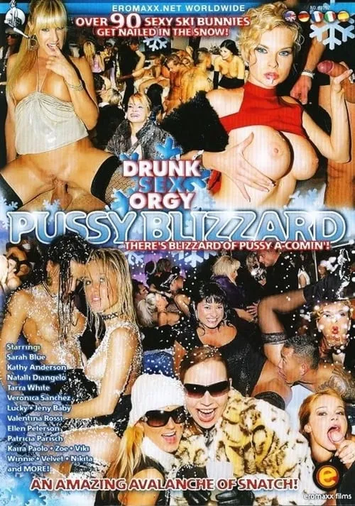 Drunk Sex Orgy: Pussy Blizzard (фильм)