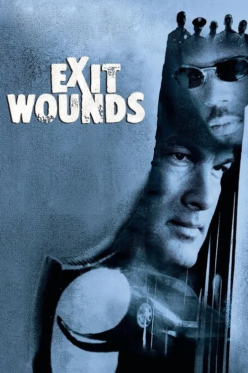 Exit Wounds (movie)