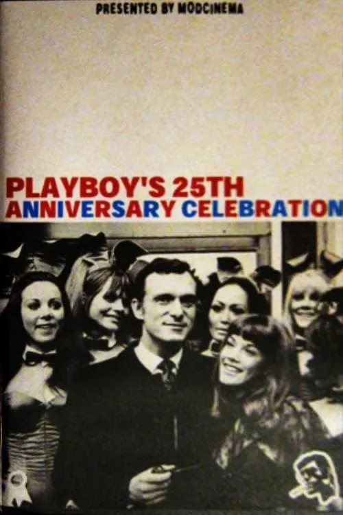 Playboy's 25th Anniversary Celebration (movie)