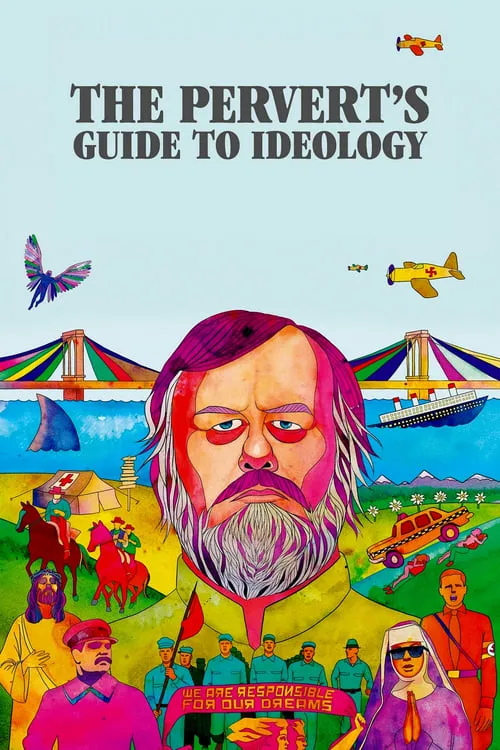 The Pervert's Guide to Ideology (movie)