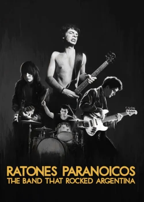 Ratones Paranoicos: The Band That Rocked Argentina (movie)