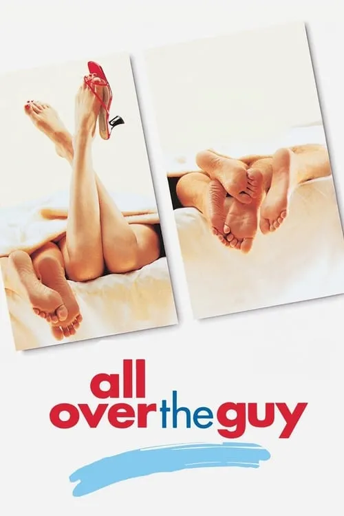 All Over the Guy (movie)
