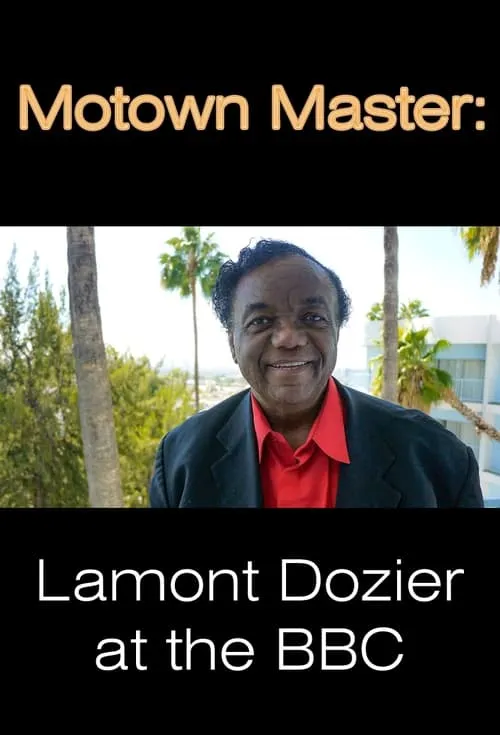 Motown Master: Lamont Dozier at the BBC (movie)