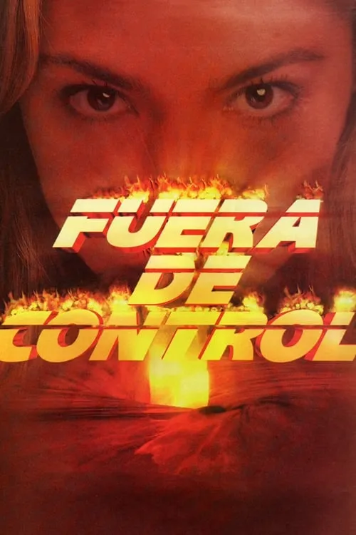 Fuera de control (сериал)