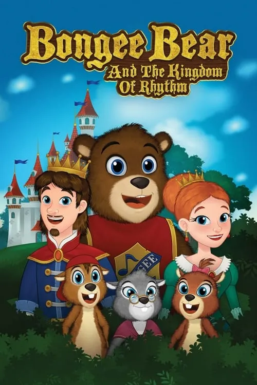 Bongee Bear and the Kingdom of Rhythm (movie)