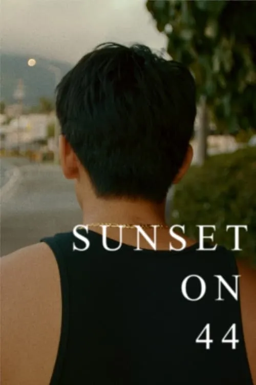 Sunset on 44 (movie)