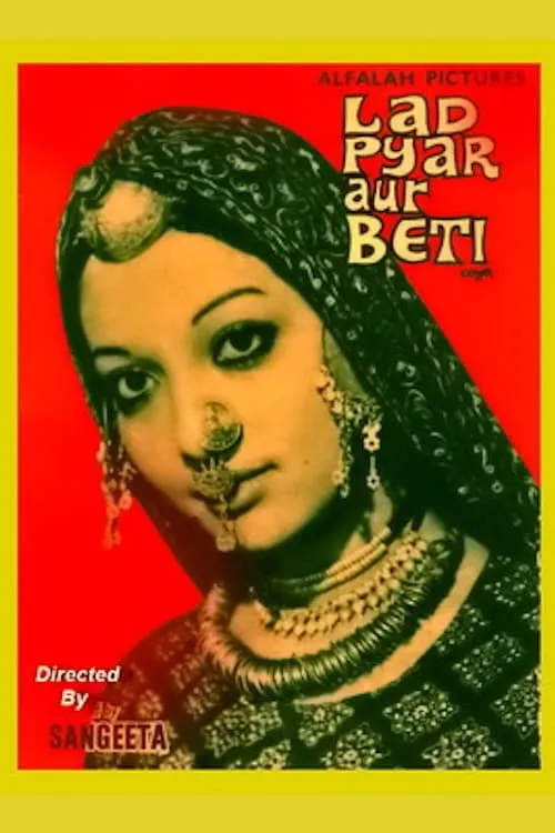 Laad Pyar Aur Beti (movie)