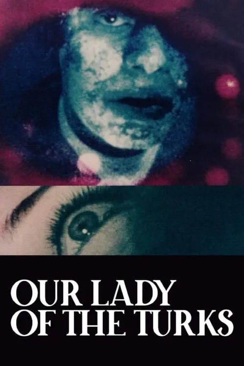 Our Lady of the Turks (movie)