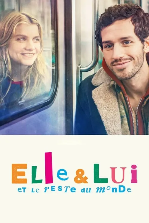 Elle & lui & le reste du monde