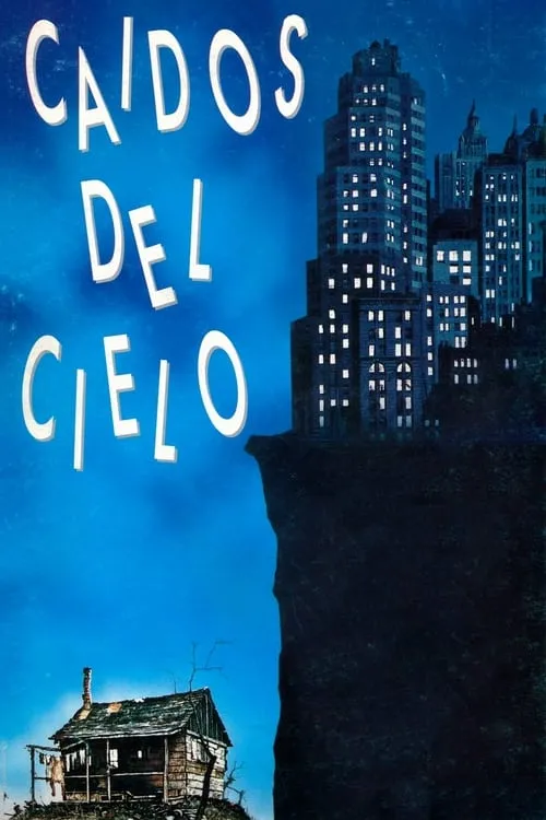 Caídos del cielo (фильм)