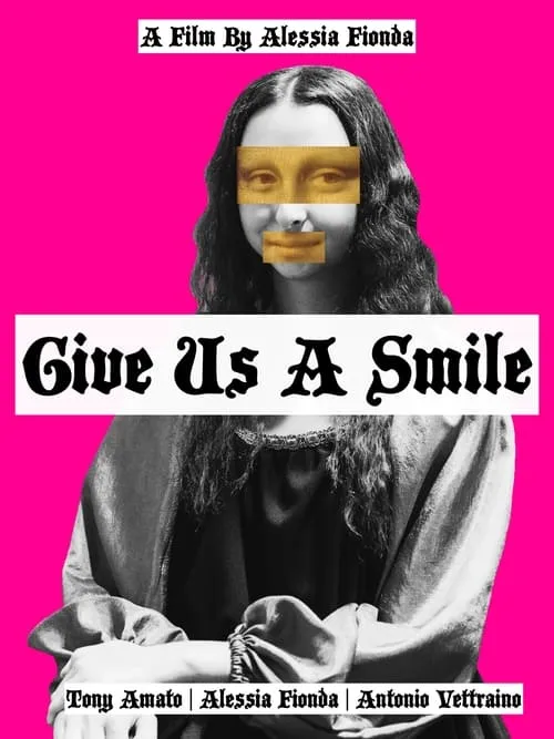 Give Us A Smile (movie)