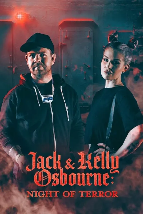 Jack and Kelly Osbourne: Night of Terror (series)