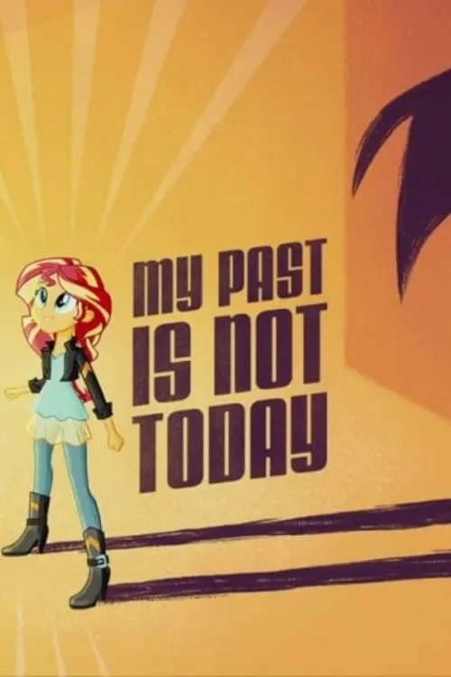 My Past is Not Today (movie)