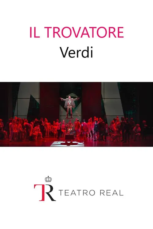 Il trovatore - Teatro Real (фильм)