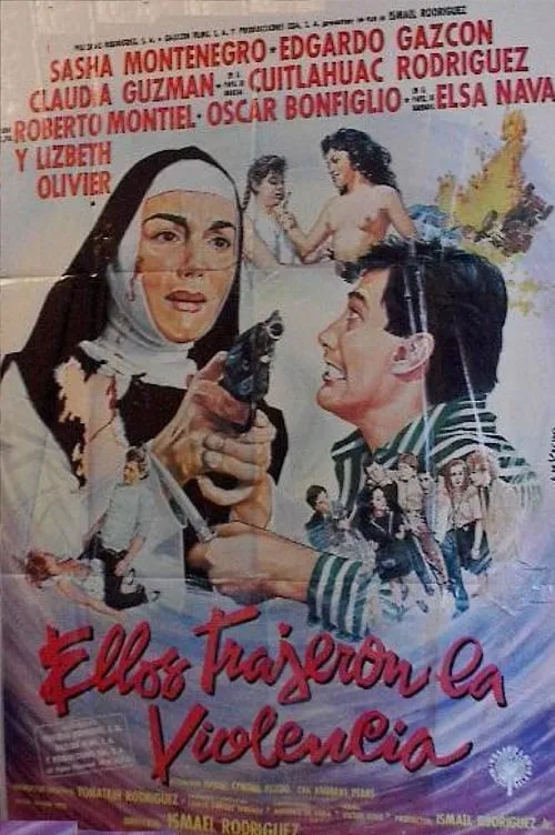 Ellos trajeron la violencia (movie)