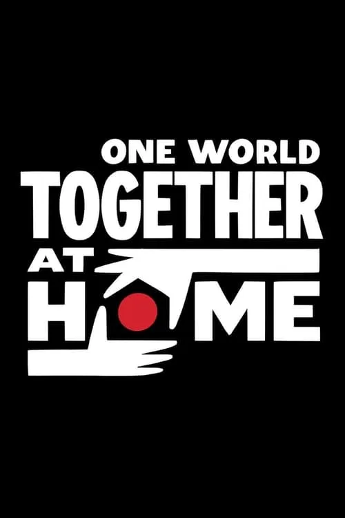 One World: Together at Home (фильм)