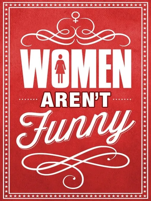 Women Aren't Funny (фильм)