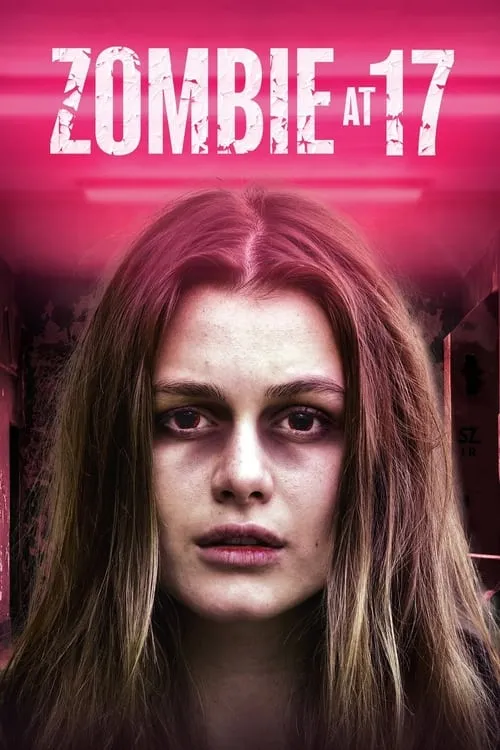 Zombie at 17 (movie)