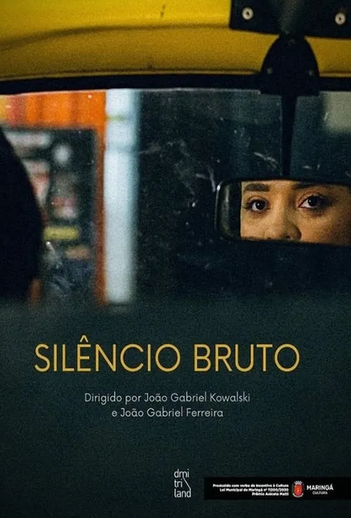 Silêncio Bruto (movie)