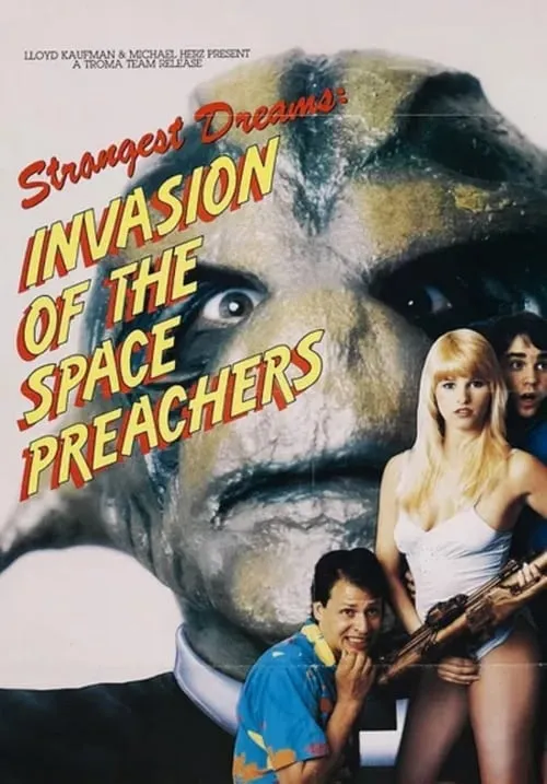 Invasion of the Space Preachers (movie)