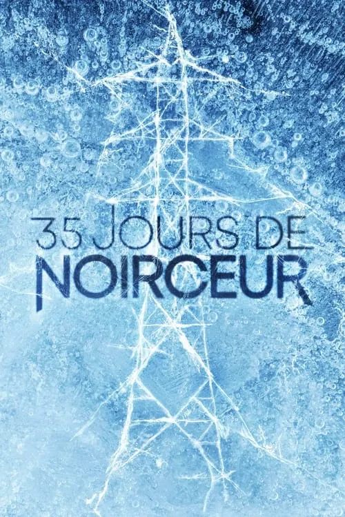 35 jours de noirceur