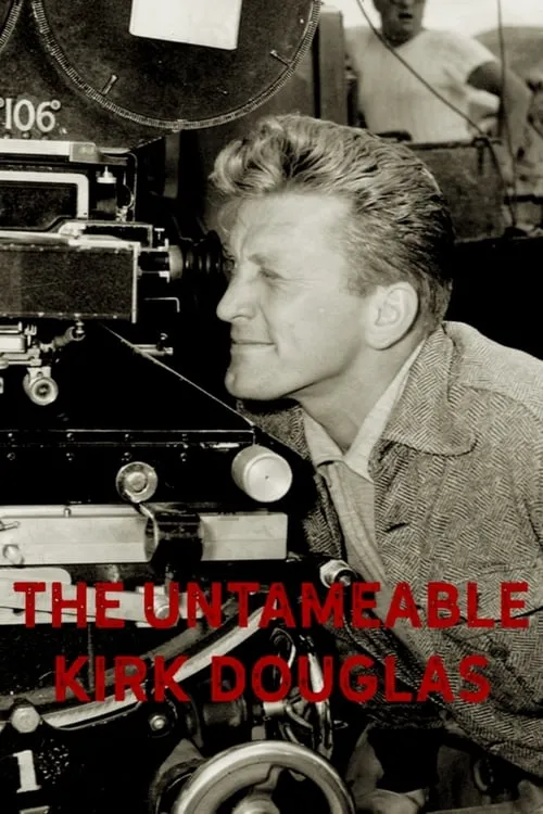 The Untameable Kirk Douglas (movie)