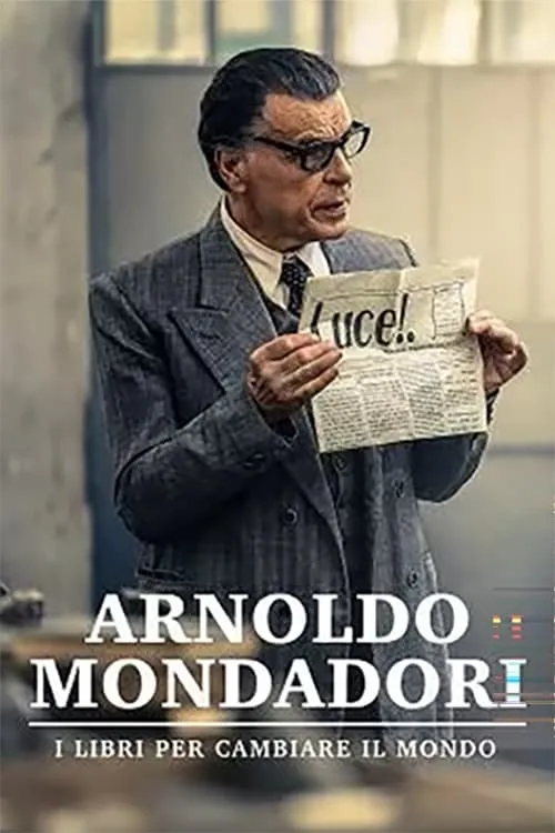 Arnoldo Mondadori - I libri per cambiare il mondo (фильм)