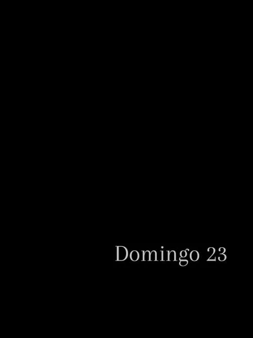 Domingo 23 (фильм)