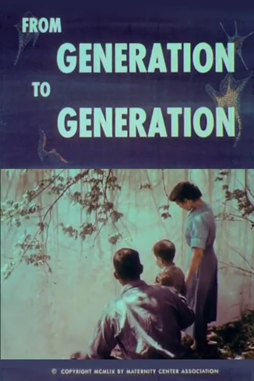 From Generation to Generation (фильм)