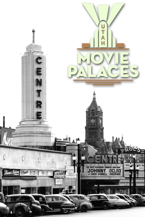 Utah Movie Palaces (movie)