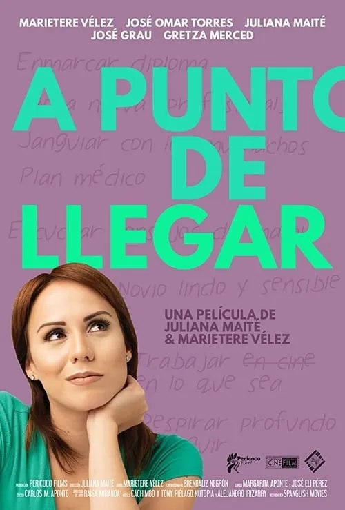 A punto de llegar (movie)