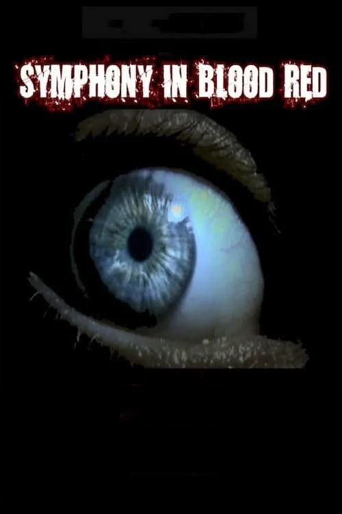 Symphony in Blood Red (movie)